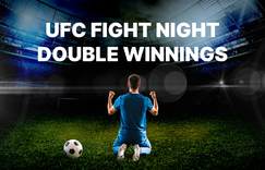 UFC Fight Night Double Winnings