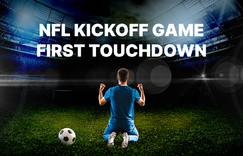 NFL Kickoff Game First Touchdown